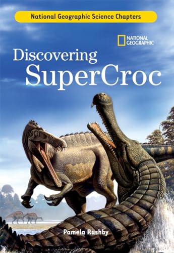 Stock image for Science Chapters: Discovering SuperCroc for sale by Better World Books