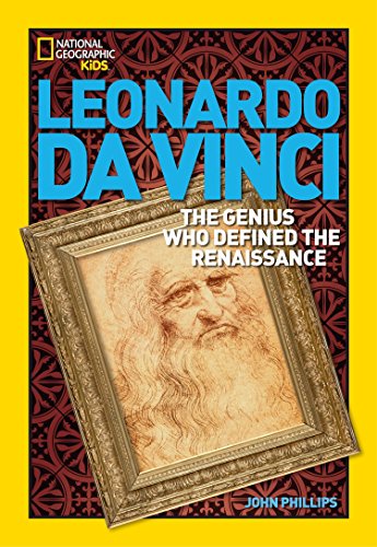 Imagen de archivo de World History Biographies: Leonardo da Vinci: The Genius Who Defined the Renaissance (National Geographic World History Biographies) a la venta por SecondSale