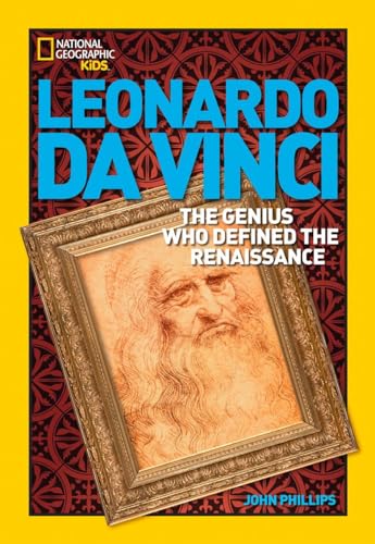 Stock image for World History Biographies: Leonardo da Vinci: The Genius Who Defined the Renaissance (National Geographic World History Biographies) for sale by SecondSale