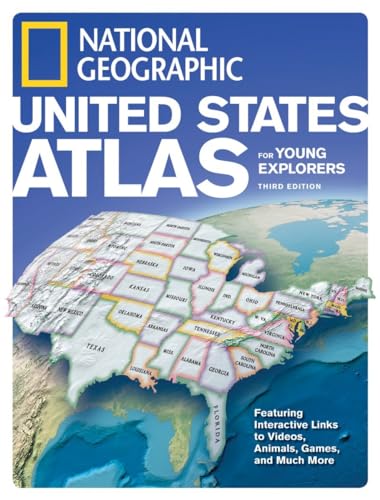 9781426302558: National Geographic United States Atlas for Young Explorers, Third Edition