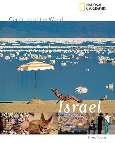 Stock image for National Geographic Countries of the World: Israel for sale by Better World Books: West