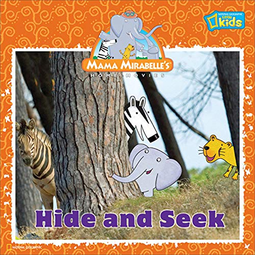 Mama Mirabelle: Hide and Seek (9781426303050) by National Geographic Society
