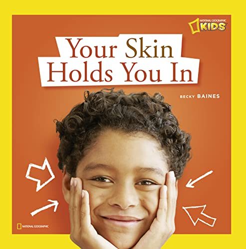 9781426303111: ZigZag: Your Skin Holds You In: A Book About Your Skin