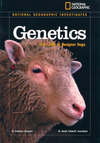 9781426303616: National Geographic Investigates: Genetics: From DNA to Designer Dogs