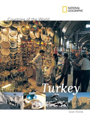 Stock image for National Geographic Countries of the World: Turkey for sale by Better World Books