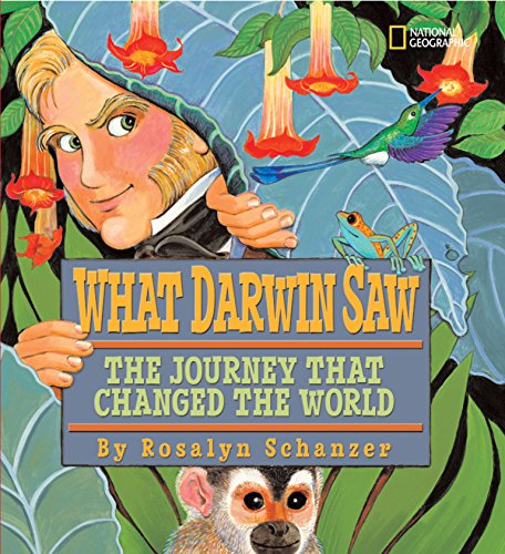 9781426303968: What Darwin Saw: The Journey That Changed the World