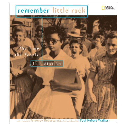 Stock image for Remember Little Rock: The Time, the People, the Stories for sale by SecondSale