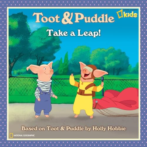 9781426304170: Take a Leap! (Toot and Puddle)