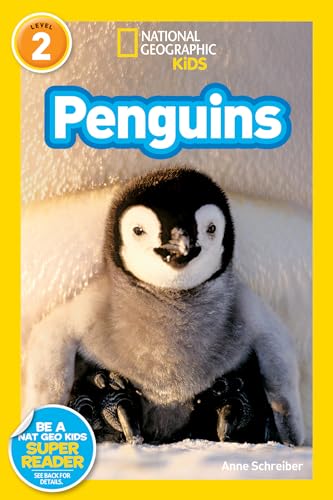 National Geographic Readers: Penguins! (9781426304279) by Schreiber, Anne