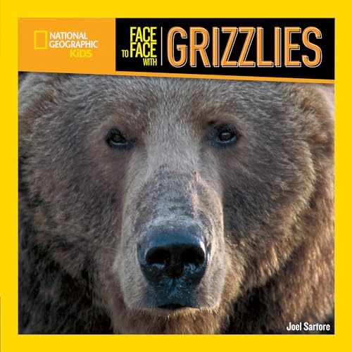 Face to Face with Grizzlies (Face to Face with Animals) (9781426304743) by Sartore, Joel