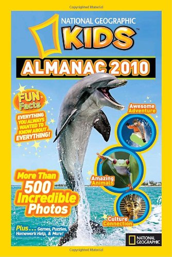 Imagen de archivo de National Geographic Kids Almanac 2010 a la venta por Better World Books