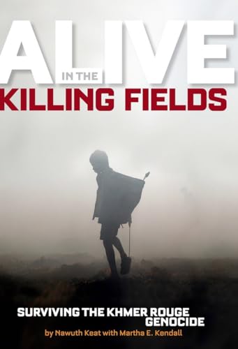 Beispielbild fr Alive in the Killing Fields : Surviving the Khmer Rouge Genocide zum Verkauf von Better World Books