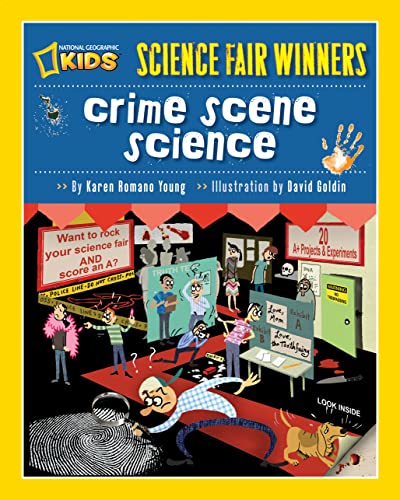 9781426305214: Science Fair Winners: Crime Scene Science: 20 Projects and Experiments about Clues, Crimes, Criminals, and Other Mysterious Things