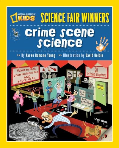 9781426305221: Science Fair Winners: Crime Scene Science: 20 Projects and Experiments about Clues, Crimes, Criminals, and Other Mysterious Things