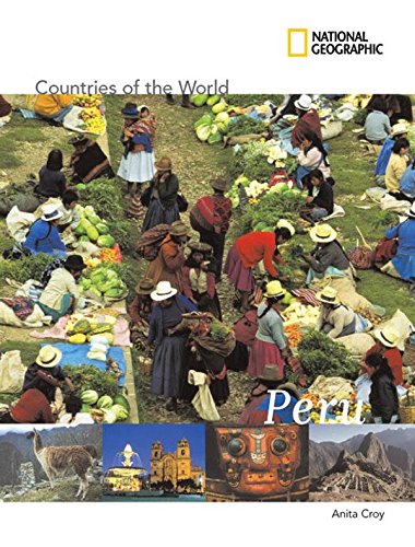 Beispielbild fr National Geographic Countries of the World: Peru zum Verkauf von Better World Books