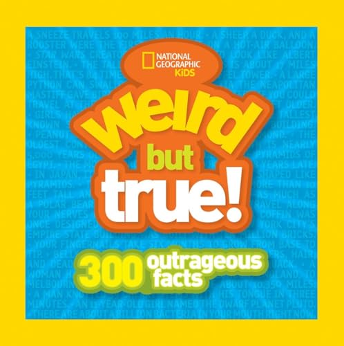 Beispielbild für Kids Weird But True: 300 Outrageous Facts zum Verkauf von SecondSale