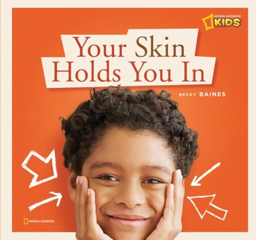 9781426306242: ZigZag: Your Skin Holds You In: A Book about Your Skin