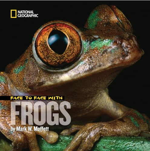 Imagen de archivo de Face to Face with Frogs (Face to Face with Animals) a la venta por Goodwill of Colorado