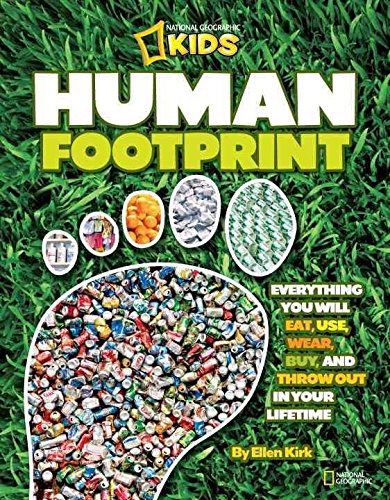 9781426306341: Human Footprint (Special Sales Edition): Everything You Will Eat, Use, Wear, Buy, and Throw Out in Your Lifetime