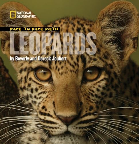 9781426306372: Face to Face with Leopards (Face to Face with Animals)