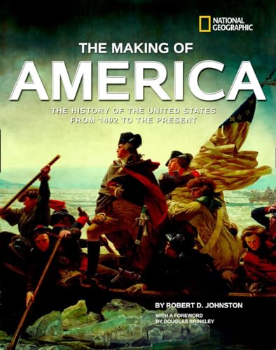 Beispielbild fr The Making of America: The History of the United States from 1492 to the Present zum Verkauf von Wonder Book