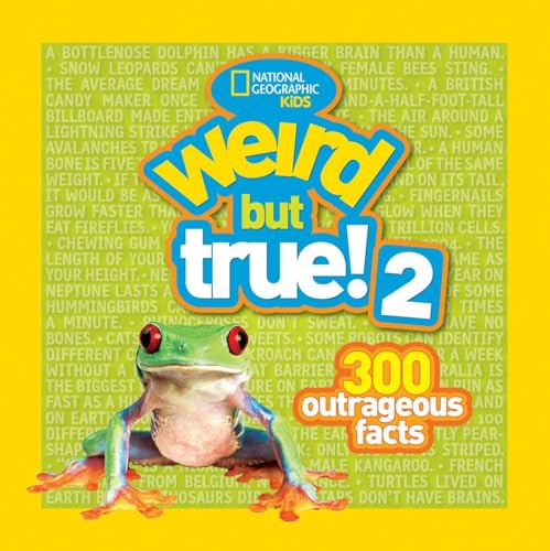 Beispielbild fr Weird But True! 2: Another 301 Outrageous Facts: 300 Outrageous Facts zum Verkauf von WorldofBooks