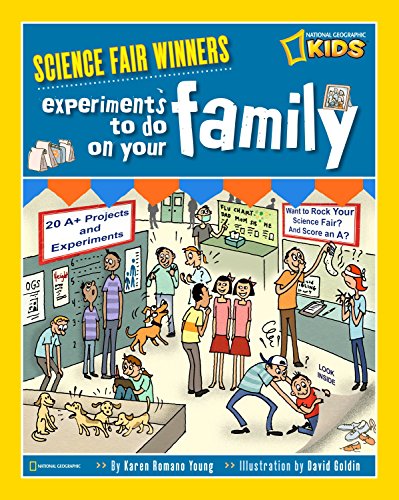 9781426306921: Science Fair Winners: Experiments To Do On Your Family: 20 Projects and Experiments About Sisters, Brothers, Parents, Pets, and the Rest of the Gang