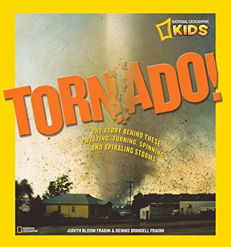 Beispielbild fr Tornado!: The Story Behind These Twisting, Turning, Spinning, and Spiraling Storms (National Geographic Kids) zum Verkauf von Textbooks_Source
