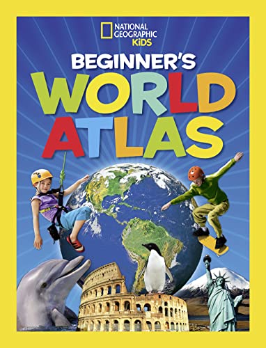 Beispielbild fr National Geographic Kids Beginner's World Atlas, 3rd Edition zum Verkauf von Better World Books