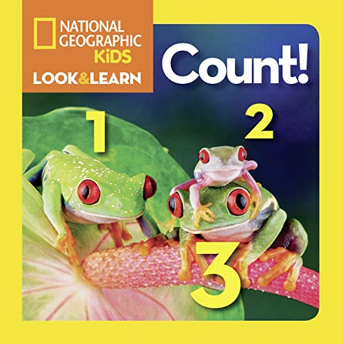 

National Geographic Kids Look and Learn: Count! (National Geographic Little Kids Look and Learn)