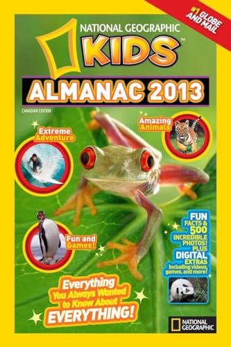 9781426309274: National Geographic Kids Almanac 2013: Canadian Edition