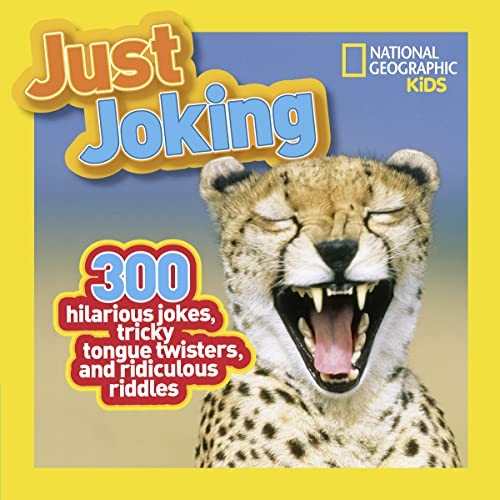 9781426309304: Just Joking: 300 Hilarious Jokes, Tricky Tongue Twisters, and Ridiculous Riddles (National Geographic Kids)