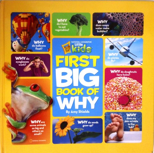Imagen de archivo de Little Kids First Big Book of Why (National Geographic Little Kids First Big Books) a la venta por New Legacy Books