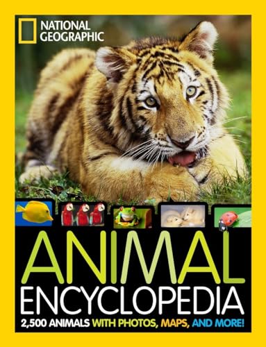 Imagen de archivo de National Geographic Animal Encyclopedia: 2,500 Animals with Photos, Maps, and More! a la venta por ThriftBooks-Dallas