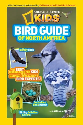 Imagen de archivo de National Geographic Kids Bird Guide of North America a la venta por SecondSale
