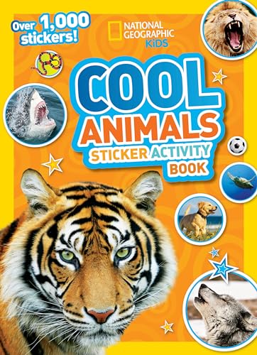 9781426311130: National Geographic Kids Cool Animals Sticker Activity Book: Over 1,000 stickers! (National Geographic Sticker Activity Book)