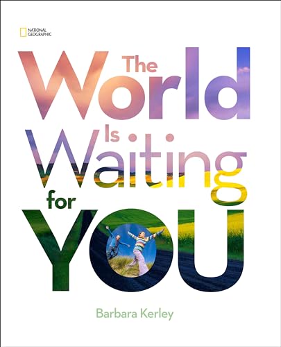 9781426311147: World Is Waiting For You, The (Barbara Kerley Photo Inspirations)