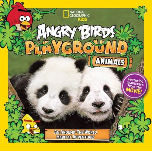 9781426312663: Angry Birds Playground: Animals: An Around-the-World Habitat Adventure