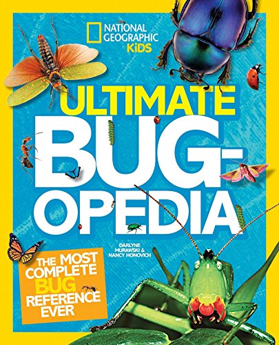 9781426313769: Ultimate Bugopedia: The Most Complete Bug Reference Ever (National Geographic Kids)