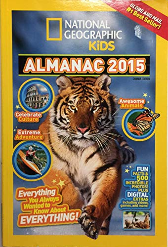 Imagen de archivo de National Geographic Kids Almanac 2015, Canadian Edition a la venta por Zoom Books Company
