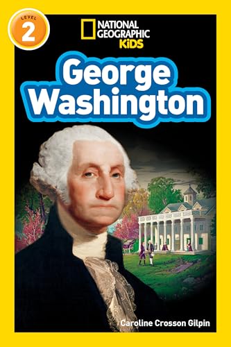 Imagen de archivo de George Washington National Geographic Readers, Level 2 a la venta por PBShop.store US