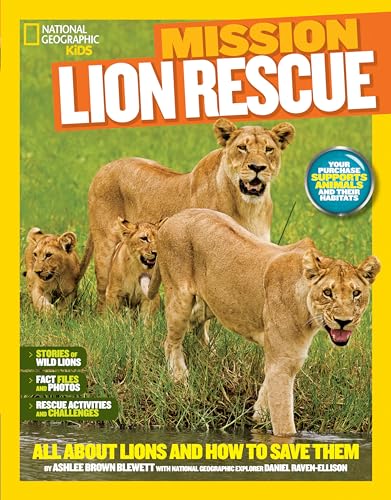 Imagen de archivo de Mission: Lion Rescue: All about Lions and How to Save Them a la venta por ThriftBooks-Atlanta