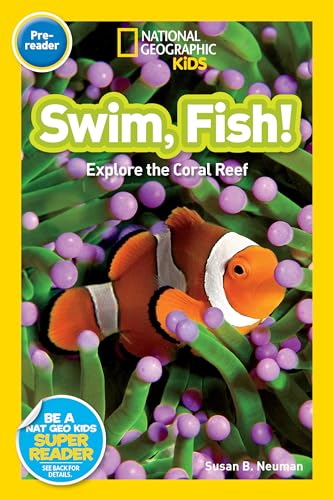 Beispielbild fr National Geographic Readers: Swim Fish!: Explore the Coral Reef zum Verkauf von Gulf Coast Books