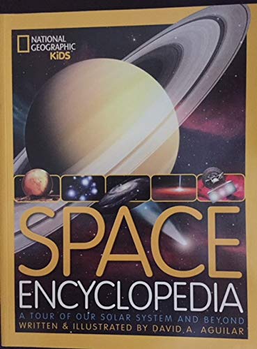 Beispielbild fr Space Encyclopedia : A Tour of Our Solar System and Beyond zum Verkauf von Better World Books