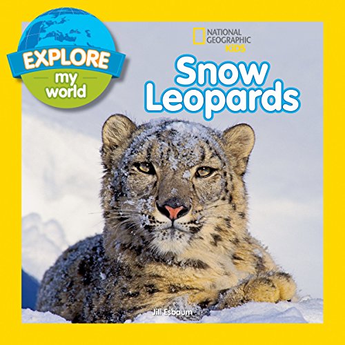 Imagen de archivo de Explore My World Snow Leopards a la venta por Your Online Bookstore