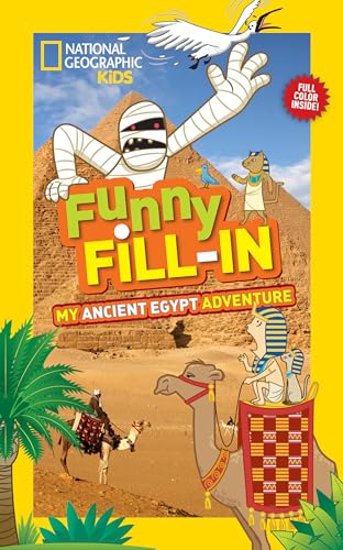 Imagen de archivo de National Geographic Kids Funny Fillin: My Ancient Egypt Adventure a la venta por ThriftBooks-Atlanta