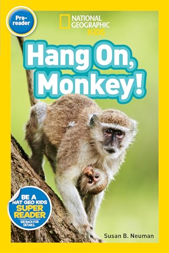 Imagen de archivo de National Geographic Readers: Hang on Monkey! a la venta por Better World Books