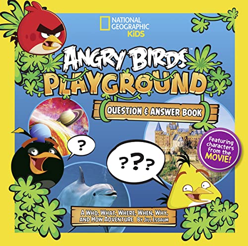 Imagen de archivo de Angry Birds Playground: Question and Answer Book : A Who, What, Where, When, Why, and How Adventure a la venta por Better World Books