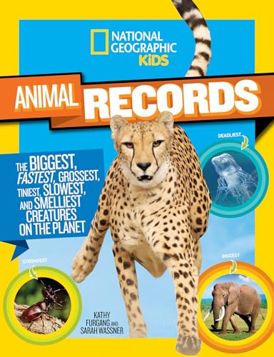 Beispielbild fr National Geographic Kids Animal Records : The Biggest, Fastest, Weirdest, Tiniest, Slowest, and Deadliest Creatures on the Planet zum Verkauf von Better World Books