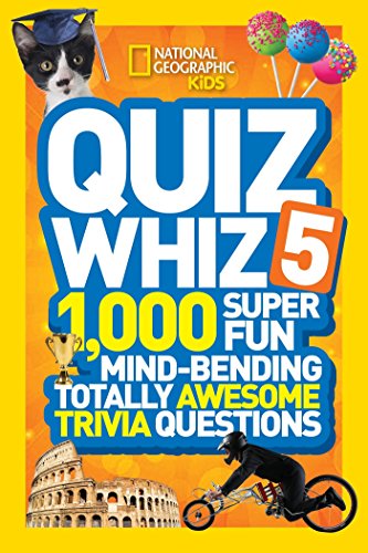 9781426319075: National Geographic Kids Quiz Whiz 5: 1,000 Super Fun Mind-bending Totally Awesome Trivia Questions